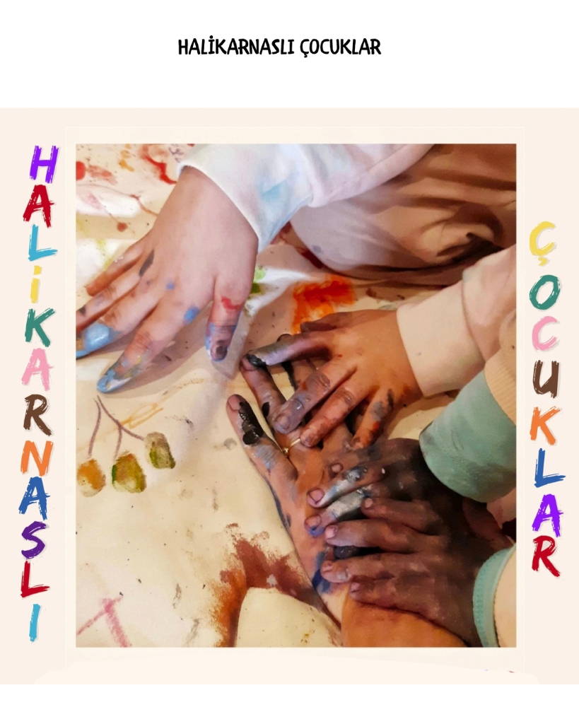 Halikarnaslı Çocuklar Sanat Çalışmaları